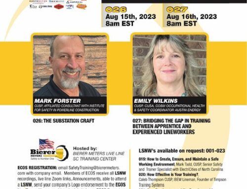 Lineman Safety Webinars 026 and 27 Announced